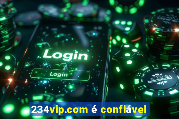 234vip.com é confiável